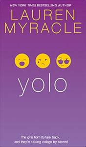 yolo (The Internet Girls Book 4)