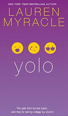 yolo (The Internet Girls Book 4)