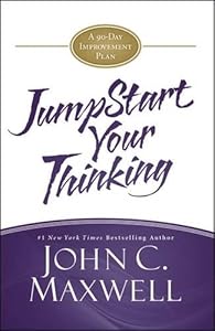 JumpStart Your Thinking: A 90-Day Improvement Plan