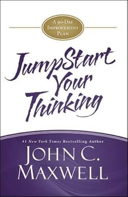JumpStart Your Thinking: A 90-Day Improvement Plan