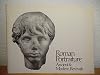 Roman Portraiture: Ancient & Modern Revivals