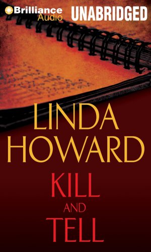 Kill and Tell by Linda Howard