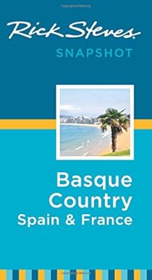 Rick Steves Snapshot Basque Country: France &amp; Spain