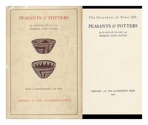 Peasants and Potters by H. J. Fleure