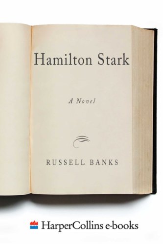 Hamilton Stark by Russell Banks
