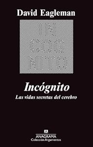 Incognito (Coleccion Argumentos) (Spanish Edition)