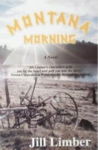 Montana Morning by Jill Limber