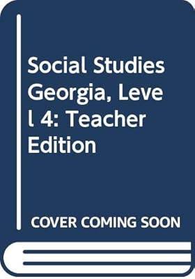 Houghton Mifflin Social Studies Georgia: Teacher's Edition Level 4 Volume 2 2006