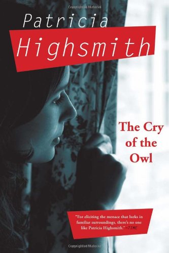 The Cry of the Owl by Patricia Highsmith