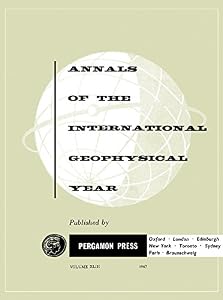 Rapport sur les Longitudes et Latitudes: Annals of The International Geophysical Year, Vol. 43
