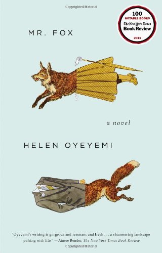 Mr. Fox by Helen Oyeyemi