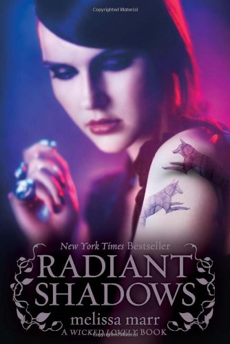 Radiant Shadows by Melissa Marr