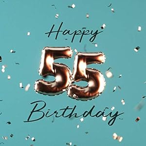 Happy 55th Birthday: Birthday Party Guest Book with 110 Pages - Balloons Gold - Turquoise