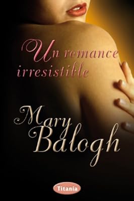 Un romance irresistible