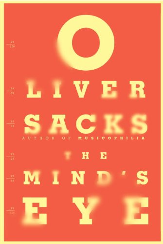 The Mind's Eye by Oliver Sacks