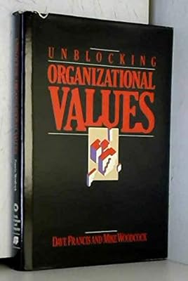 Unblocking Organizational Values