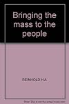 Bringing the Mass to the people