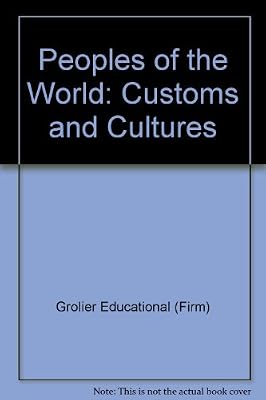 Peoples of the World: Customs and Cultures (10 Volume Set)