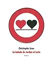 La balade de Jordan et Lucie par Christophe Léon