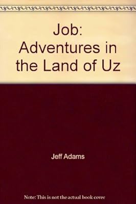 Job: Adventures in the Land of Uz