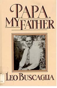 Papa, My Father: A Celebration of Dads