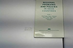 Regional Problems and Policies in O.E.C.D.Countries: U.K., Belgium, Netherlands, Norway, Finland, Spain, Austria, Germany, Canada, Switzerland v. 2