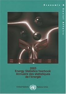 Energy Statistics Yearbook 2003 (Multilingual Edition)