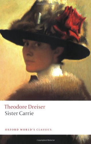 Sister Carrie by Theodore Dreiser