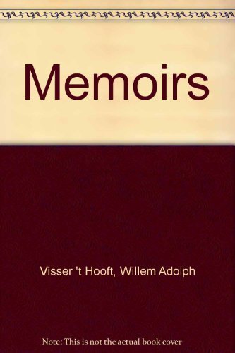 Memoirs by W. A. Visser't Hooft