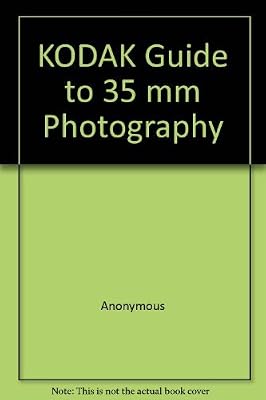 KODAK Guide to 35 mm Photography