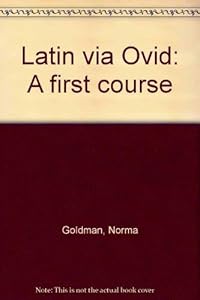 Latin via Ovid: A first course