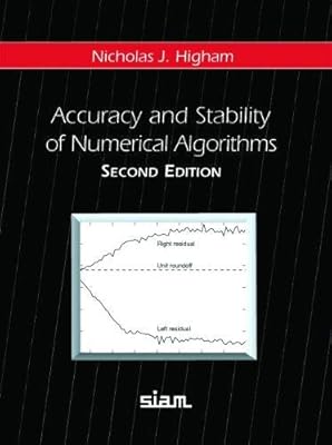 Accuracy and Stability of Numerical Algorithms