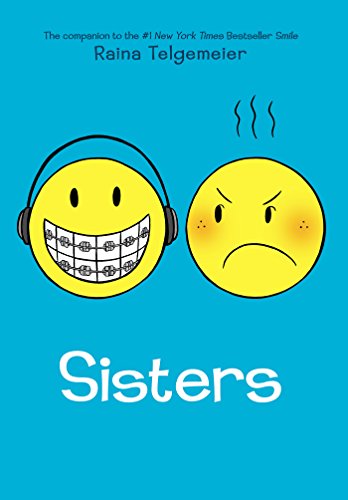 Sisters by Raina Telgemeier