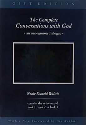 The Complete Conversations with God
