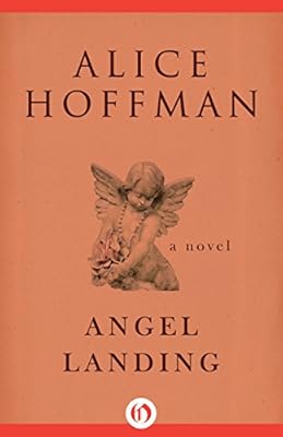 Angel Landing: A Novel