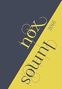 Nox.: 2018 Planner. Large. Weekly. Dated. by Inslayed Press