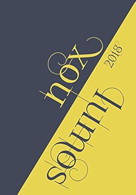Nox.: 2018 Planner. Large. Weekly. Dated.