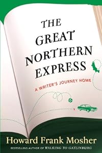 The Great Northern Express: A Writer's Journey Home