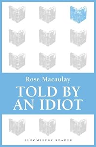 Told by an Idiot