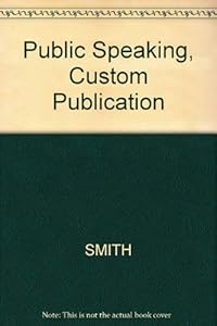 Public Speaking, Custom Publication