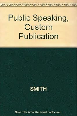 Public Speaking, Custom Publication