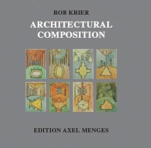 Architectural Composition by R. Krier