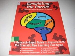 Completeing the Puzzle: The Brain-Compatible Approach to Learning