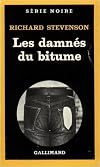 Les Damn&eacute;s du bitume de Richard Stevenson,M. Charvet (Traduction) ( 23 avril 1982 )