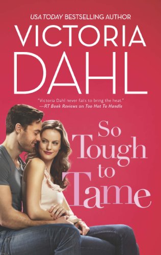So Tough to Tame by Victoria Dahl