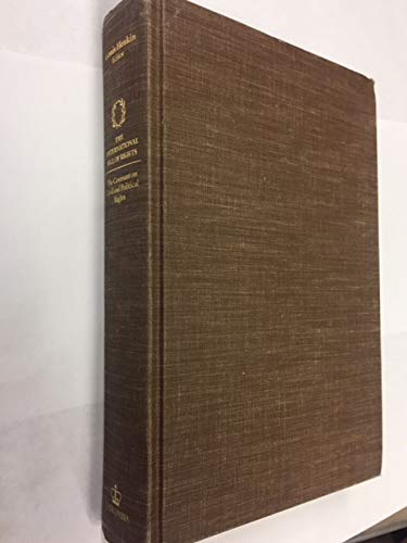 The International Bill of Rights: The Covenant on Civil and Political Rights by Louis Henkin