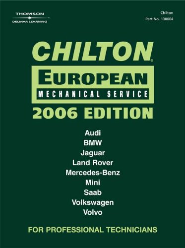 Chilton 2006 European Mechanical Service Manual by Chilton