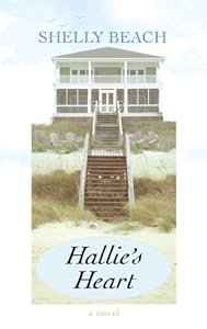 Hallie's Heart by Shelly Beach