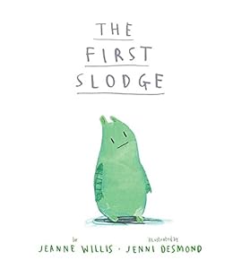 The First Slodge