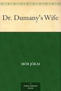 Dr. Dumany's Wife